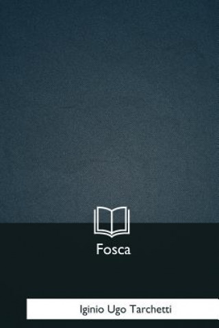 Book Fosca Iginio Ugo Tarchetti