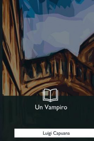 Книга Un Vampiro Luigi Capuana