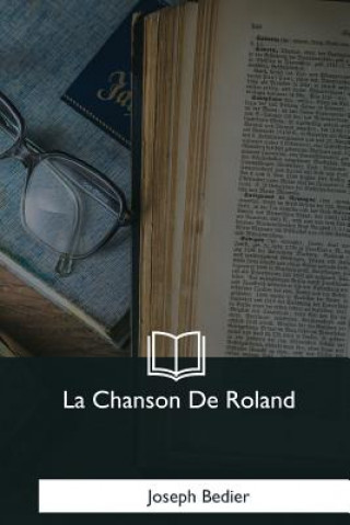 Carte La Chanson De Roland Joseph Bedier