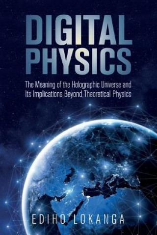 Kniha Digital Physics Ediho Kengete Ta Koi Lokanga