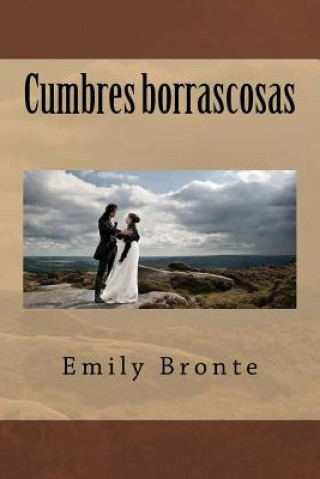 Kniha Cumbres borrascosas Emily Bronte