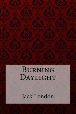 Libro Burning Daylight Jack London Jack London