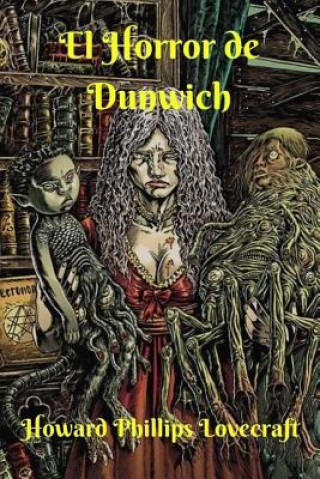 Carte El Horror de Dunwich Howard Phillips Lovecraft