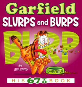 Kniha Garfield Slurps and Burps Jim Davis