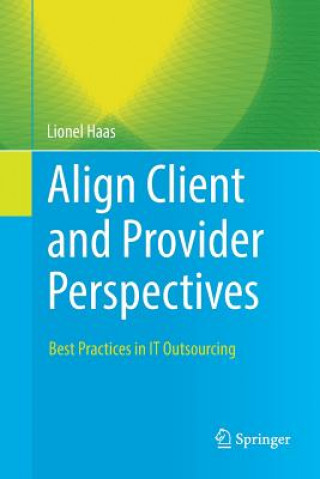 Książka Align Client and Provider Perspectives Lionel Haas