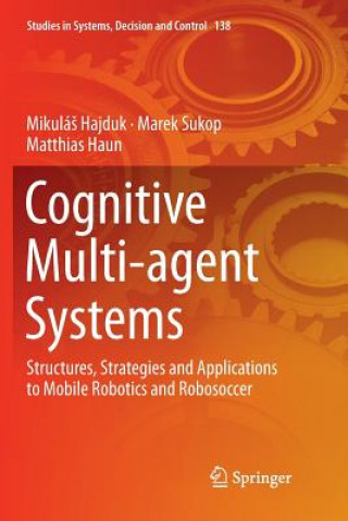 Книга Cognitive Multi-agent Systems Mikulas Hajduk