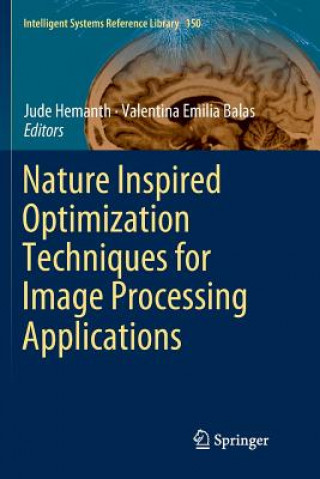 Carte Nature Inspired Optimization Techniques for Image Processing Applications Jude Hemanth