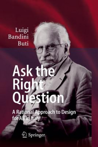 Knjiga Ask the Right Question Luigi Bandini Buti