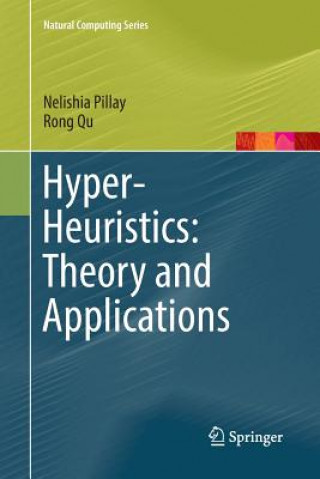 Knjiga Hyper-Heuristics: Theory and Applications Nelishia Pillay