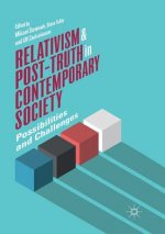 Carte Relativism and Post-Truth in Contemporary Society Mikael Stenmark
