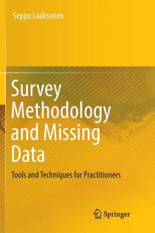 Knjiga Survey Methodology and Missing Data Seppo Laaksonen
