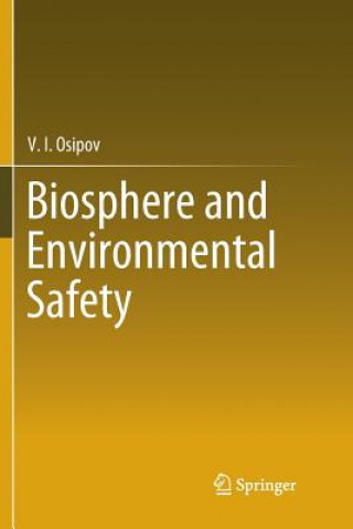 Libro Biosphere and Environmental Safety V I Osipov