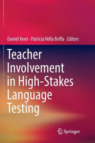 Libro Teacher Involvement in High-Stakes Language Testing Patricia Vella Briffa