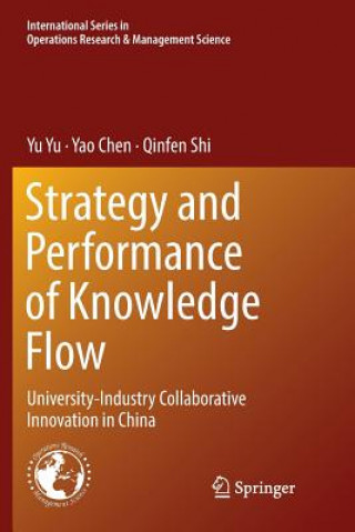 Kniha Strategy and Performance of Knowledge Flow W (The Hong Kong Polytechnic University Hong Kong) Yu