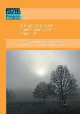 Buch Sociology of Compromise after Conflict John D. Brewer