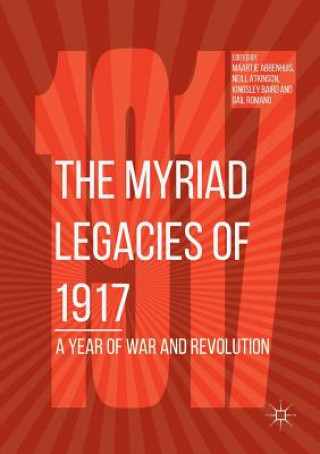 Könyv Myriad Legacies of 1917 Maartje Abbenhuis