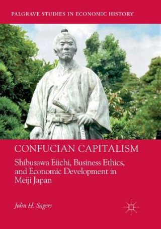 Könyv Confucian Capitalism John H Sagers