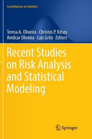 Buch Recent Studies on Risk Analysis and Statistical Modeling Christos P. Kitsos