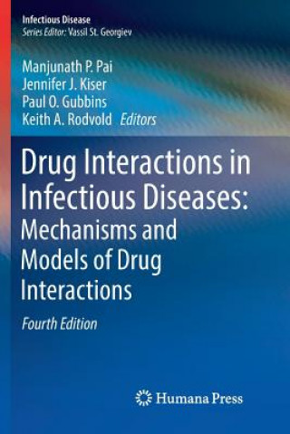 Kniha Drug Interactions in Infectious Diseases: Mechanisms and Models of Drug Interactions Paul O. Gubbins