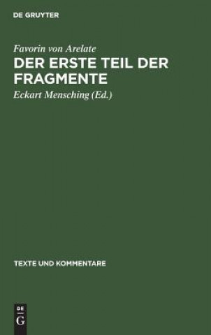 Knjiga erste Teil der Fragmente Eckart Favorin Von Arelate Mensching