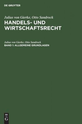 Книга Allgemeine Grundlagen Julius Von Gierke