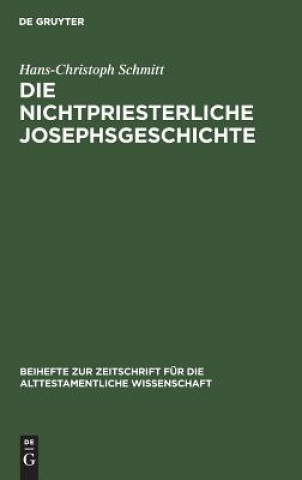 Kniha nichtpriesterliche Josephsgeschichte Hans-Christoph Schmitt