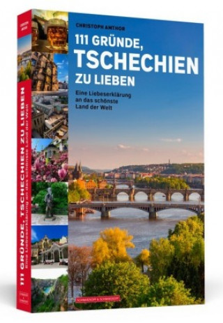 Könyv 111 Gründe, Tschechien zu lieben Christoph Amthor