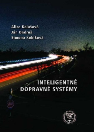 Kniha Inteligentné dopravné systémy Alica Kalašová