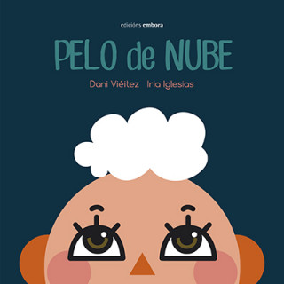 Knjiga PELO DE NUBE DANI VIEITEZ