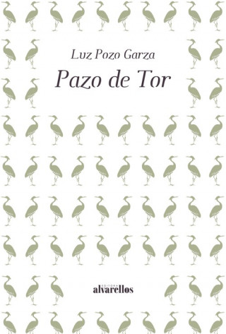Knjiga O PAZO DE TOR LUZ POZO GARZA