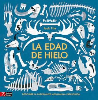 Livro LA EDAD DE HIELO JACK TITE