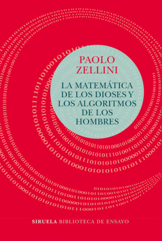 Kniha LA MATEMÁTICA DE LOS DIOSES Y LOS ALGORITMOS DE LOS HOMBRES PAOLO ZELLINI