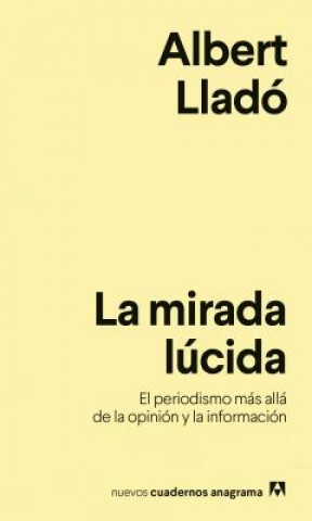 Książka La mirada lucida ALBERT LLADO