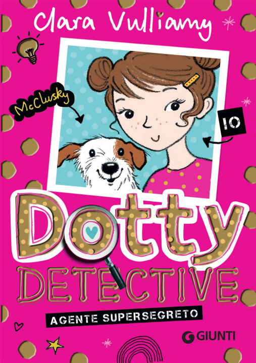 Kniha Agente supersegreto. Dotty detective Clara Vulliamy