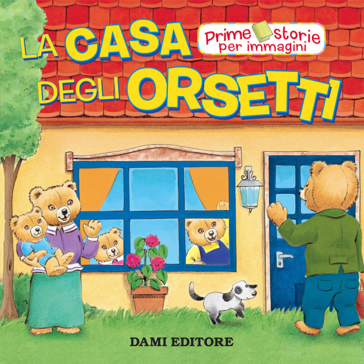 Könyv La casa degli orsetti Silvia D'Achille