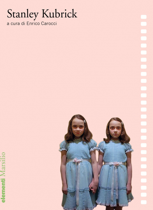 Knjiga Stanley Kubrick E. Carocci