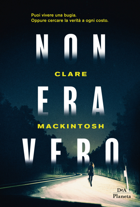 Buch Non era vero Clare Mackintosh