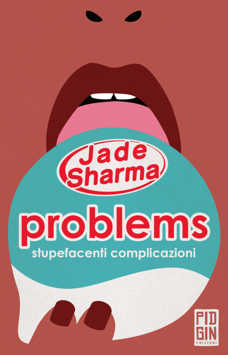 Kniha Problems: stupefacenti complicazioni Jade Sharma
