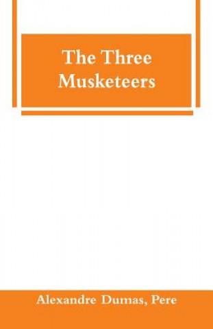Carte Three Musketeers Pere Alexandre Dumas