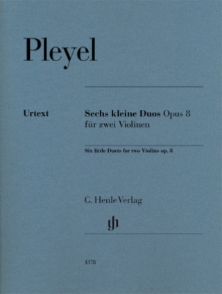 Kniha Sechs kleine Duos op. 8 für zwei Violinen Ignaz Josef Pleyel