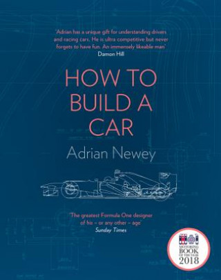 Knjiga How to Build a Car Adrian Newey
