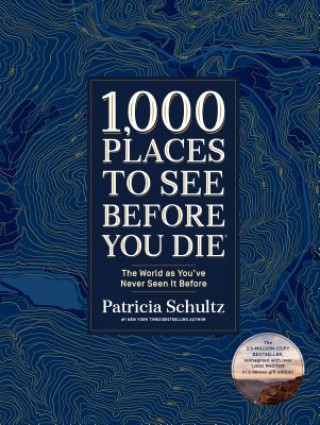 Könyv 1,000 Places to See Before You Die (Deluxe Edition) Patricia Schultz