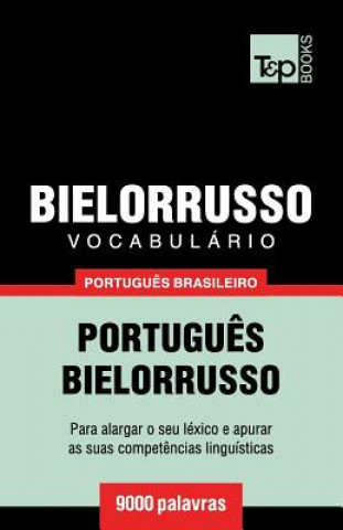 Książka Vocabulario Portugues Brasileiro-Bielorrusso - 9000 palavras Andrey Taranov