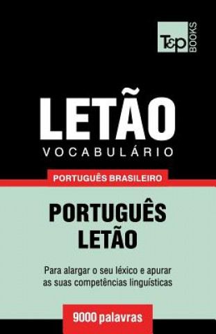 Buch Vocabulario Portugues Brasileiro-Letao - 9000 palavras Andrey Taranov