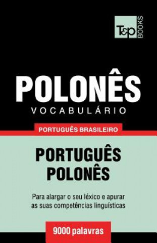 Kniha Vocabulario Portugues Brasileiro-Polones - 9000 palavras Andrey Taranov