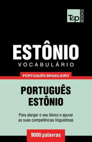 Kniha Vocabulario Portugues Brasileiro-Estonio - 9000 palavras Andrey Taranov