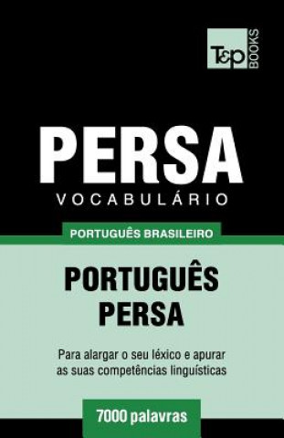 Kniha Vocabulario Portugues Brasileiro-Persa - 7000 palavras Andrey Taranov