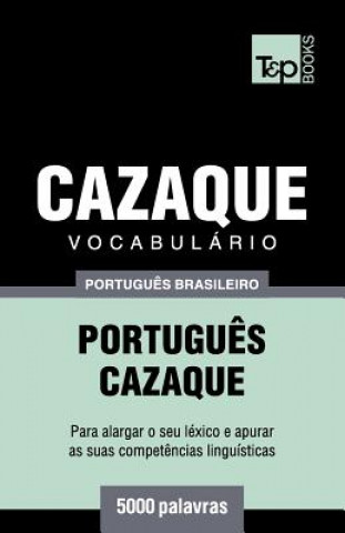 Książka Vocabulario Portugues Brasileiro-Cazaque - 5000 palavras Andrey Taranov