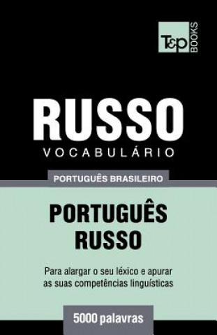 Buch Vocabulario Portugues Brasileiro-Russo - 5000 palavras Andrey Taranov