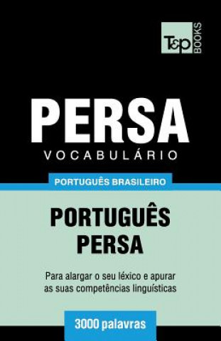 Buch Vocabulario Portugues Brasileiro-Persa - 3000 palavras Andrey Taranov